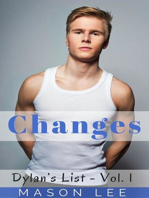 cover image of Changes (Dylan's List--Volume 1)